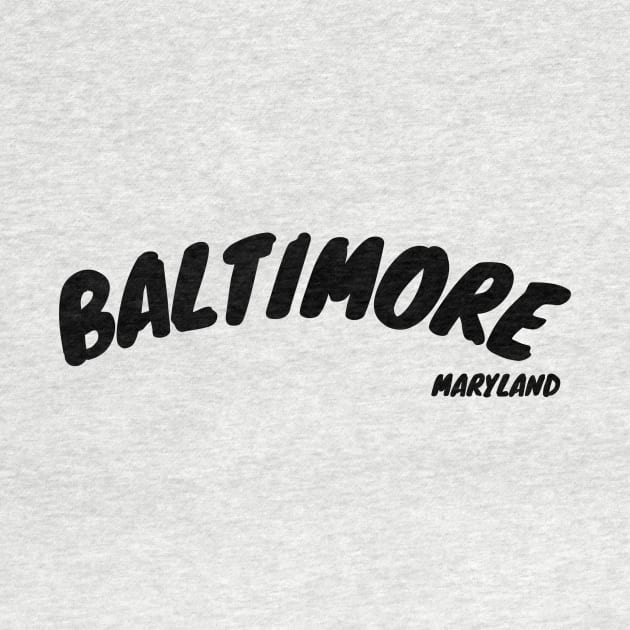 BALTIMORE MARYLAND BOLD PRINT DESIGN by The C.O.B. Store